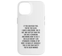 If You Can Read This You Are Too Close Custodia per iPhone 14