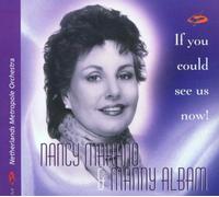 If You Could See Us Now! by Nancy Marano & Manny Albam