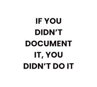 If You Didn’t Document It, You Didn’t Do It: A Funny Lined Journal for Nurses to Write Notes, Thoughts, and Daily Reminders (White)