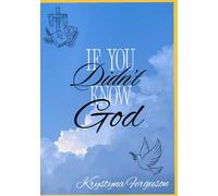 If You Didn't Know God
