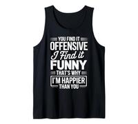 If You Find It Offensive I Find It Funny Sarcastic Citazione Canotta