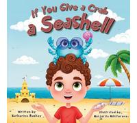 If You Give a Crab a Seashell