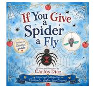 If You Give a Spider a Fly