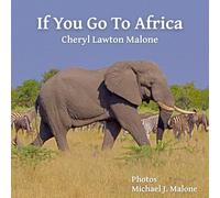 If You Go To Africa