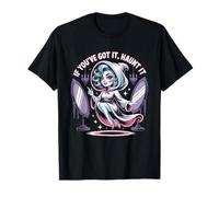 If You Got It Haunt It Funny Cute Ghost Pun Halloween Citazione Maglietta