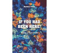 IF YOU HAD BEEN HERE!: Waiting, a Test of Faith