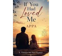 If You Had Loved Me Appa