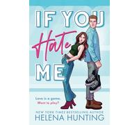 If You Hate Me: A Brother's Best Friend Hockey Romance