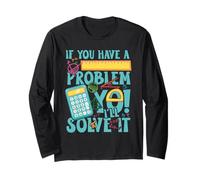 If You Have a Problem Yo! I'll Solve it Maglia a Manica