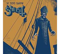 If You Have Ghost