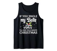 If You Jingle My Bells I'll Give You A White Christmas Canotta