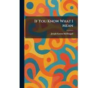 If You Know What I Mean