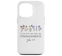If You Love Keep My Commandments John 14:15 Bible Verse God Custodia per iPhone 13 Pro
