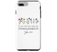 If You Love Keep My Commandments John 14:15 Bible Verse God Custodia per iPhone 7 Plus/8 Plus