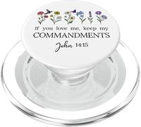 If You Love Keep My Commandments John 14:15 Bible Verse God PopSockets PopGrip per MagSafe