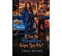 If You My Brother's Keeper, Then Why?