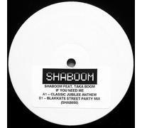If You Need Me - Shaboom Feat. Taka Boom 12"