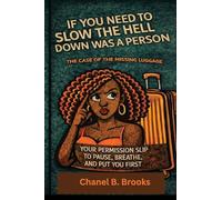 If You Need to Slow the Hell Down Was a Person