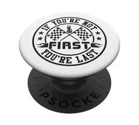 If you´re not first you are last - simracing merch PopSockets PopGrip Adesivo