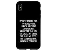 If You’Re Reading This, You’re Too Close Custodia per iPhone XS Max