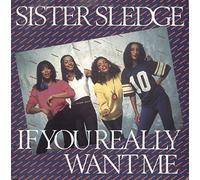 If You Really Want Me