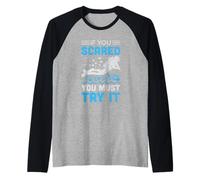 If You Scared of It You Must Try it Scuba Dive Diver Diving Maglia con Maniche Raglan