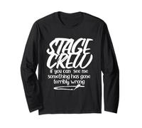 If You See Me Qualcosa è Andato terribilmente storto Stage Crew Maglia a Manica