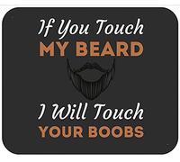 If You Touch My Beard I Will Touch Your Boobs Viking Funny Mouse Pad Antiscivolo Tappetino Scrivania Durevoli Mousepad for Ufficio Accessori Scrivania Lavoro 25X30Cm