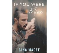 If You Were Mine