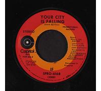 IF - your city is falling / mono