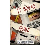 If You're Gone: 8
