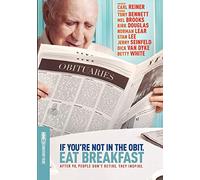 If You're Not In The Obit, Eat Breakfast