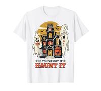 If You've Got It Haunt It Retro Halloween Ghost Maglietta