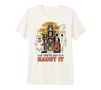 If You've Got It Haunt It Retro Halloween Ghost Maglietta Premium