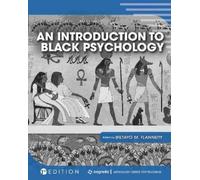 Ifetayo M. Flannery An Introduction to Black Psychology (Tascabile)