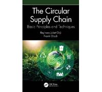 Ifeyinwa Juliet Orji Frank Ojadi The Circular Supply Chain (Tascabile)