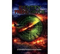 IFF: Identify Friend Or Foe