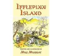 Ifflepinn island: a tale to read aloud for green-growing children and ever...