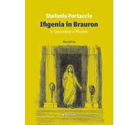 Ifigenia di Bauron e Cassandra a Micene