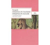 Ifigenia in Tauride-Ifigenia in Aulide (Classici greci e latini) di Euripide (1988) Tapa blanda