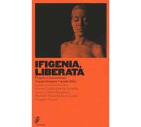 Ifigenia, liberata