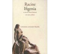Ifigenia. Testo francese a fronte
