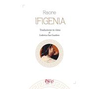 Ifigenia. Traduzione in rima