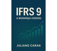 IFRS9: A mudança chegou