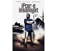 Iftar-e Insaniyat: The First Supper