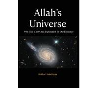Iftikhar Uddin Allah's Universe: Why God Is the Only Explana (Copertina rigida)