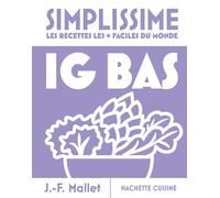 IG bas: Les recettes les + faciles du monde