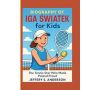 Iga Świątek Biography for Kids: The Tennis Star Who Made Poland Proud