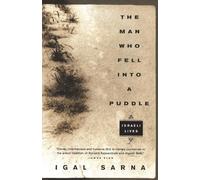 Igal Sarna The Man Who Fell Into a Puddle (Tascabile)