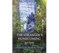 Igal Sarna The Stranger's Homecoming (Tascabile)